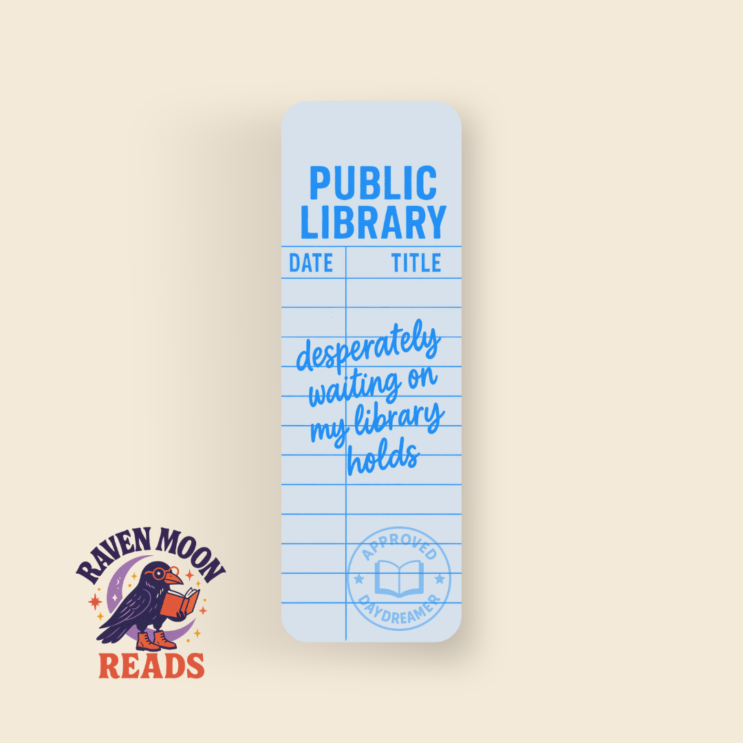 Public Library - Desperately Waiting On My Library Holds bookmark