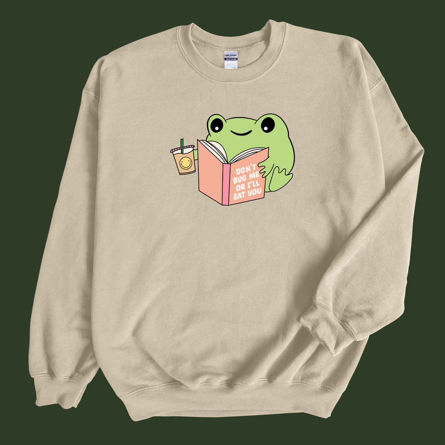 'Don't Bug Me Or I'll Eat You' Reading Frog Sweatshirt