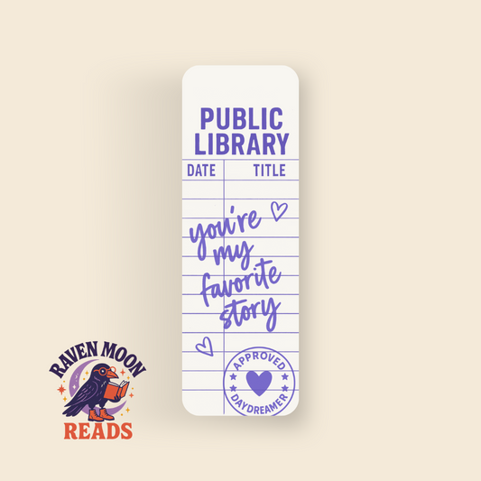 Public Library - You're My Favorite Story bookmark