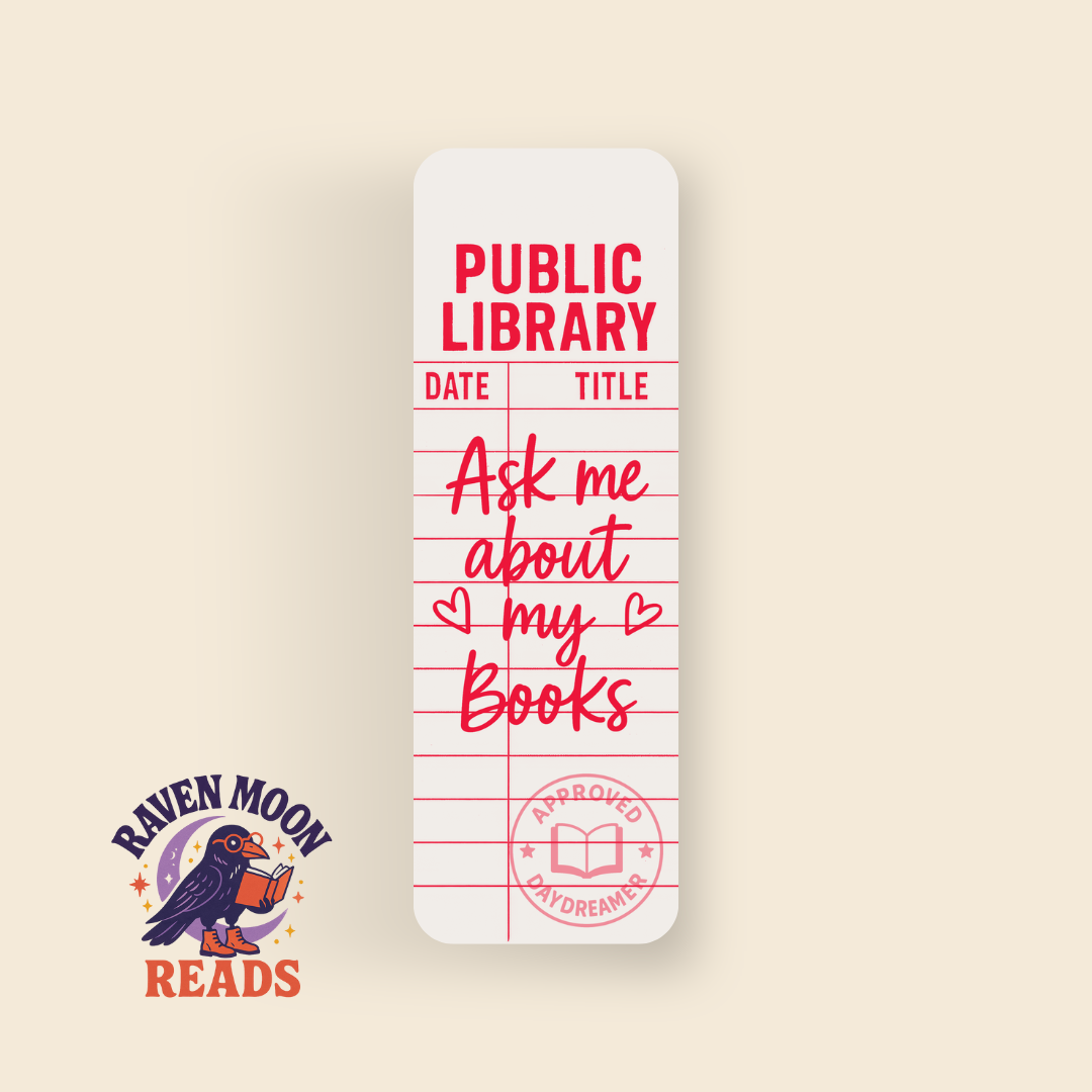 Public Library - Ask Me About My Books bookmark