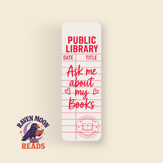 Public Library - Ask Me About My Books bookmark