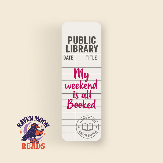 Public Library - My Weekend Is All Booked bookmark