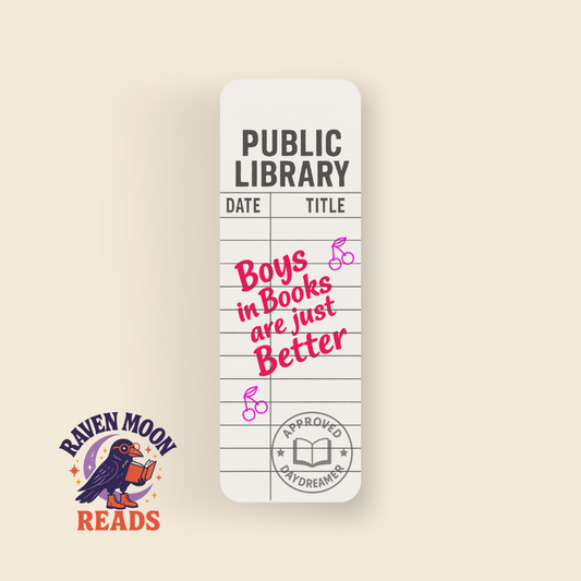 Public Library -  Boys In Books Are Just Better bookmark